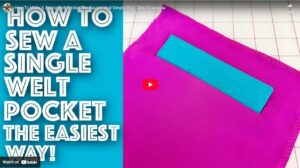 How to sew a welt pocket – step-by-step welt pocket tutorial for jackets and trousers